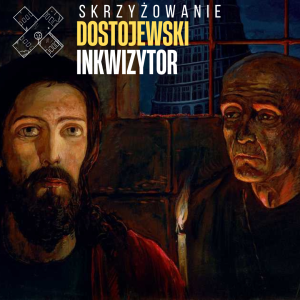 Home dostojewski inkwizytor