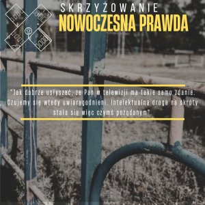 NOWOCZESNA PRAWDA nowoczesna prawda