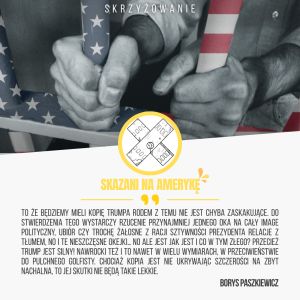 Skazani na Amerykę skazani na amerykę