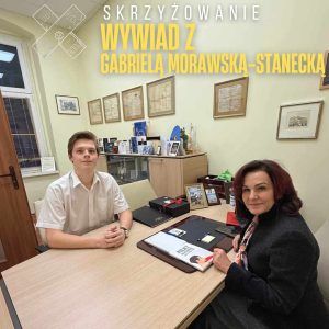 WYWIAD Z SENATOR GABRIELĄ MORAWSKĄ-STANECKĄ Z KOALICJI OBYWATELSKIEJ wywiad z senator gabrielĄ morawskĄ staneckĄ z koalicji obywatelskiej