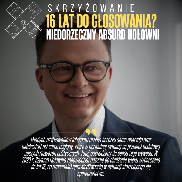 16 lat do głosowania? Niedorzeczny absurd Hołowni.