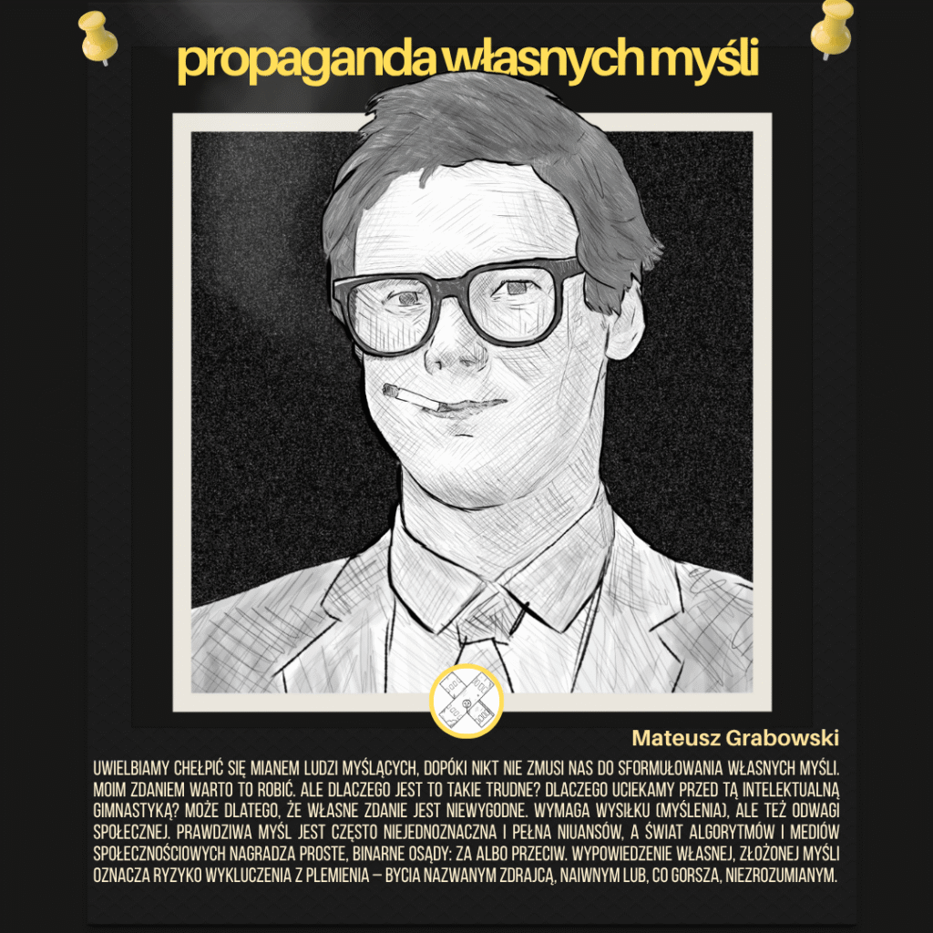 Propaganda własnych myśli - manifest. received 1862361487965848