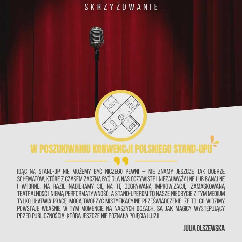 W POSZUKIWANIU KONWENCJI POLSKIEGO STAND-UPU 589837447 3099230853571787 5636592247157466781 n