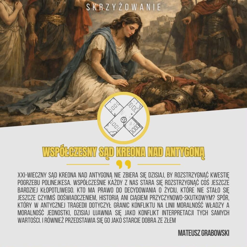 Współczesny sąd Kreona nad Antygoną Kreon Antygona
