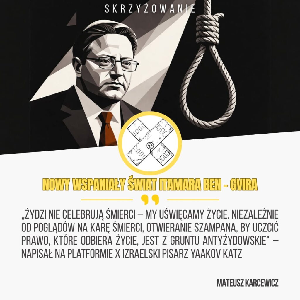 Nowy wspaniały świat Itamara Ben – Gvira. Izrael wprowadza karę śmierci dla Palestyńczyków. 36f5db3e 10ec 4b75 a25c d34d666d65e0 (1)